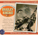 Kincaid Bradley "A Man And His Guitar" (4CD)