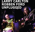 Carlton Larry & Robben Ford