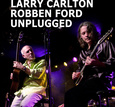 Carlton Larry & Robben Ford (DVD)